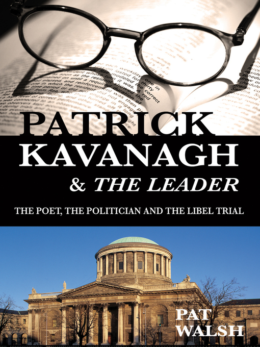 Title details for Patrick Kavanagh and The Leader by Pat  Walsh - Available